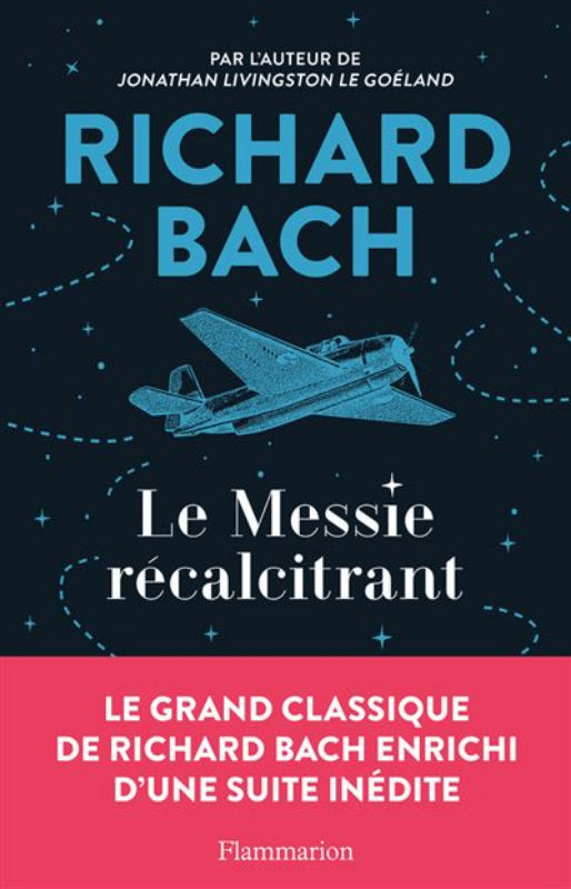 Première de couverture du mivre Le Messie récalcitrant de Richard Bach aux éditions Flammarion