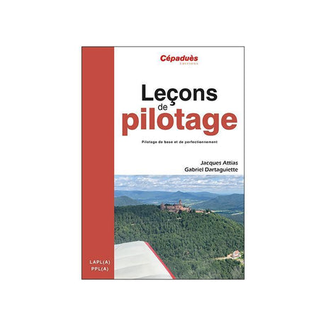 Leçons de pilotage - 7e édition - LA BOUTIQUE DU PILOTE