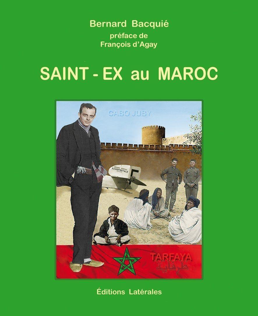 saint-ex au maroc de bernard bacquie