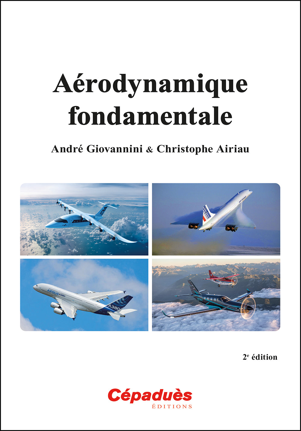 Aérodynamique fondamentale 2 édition
