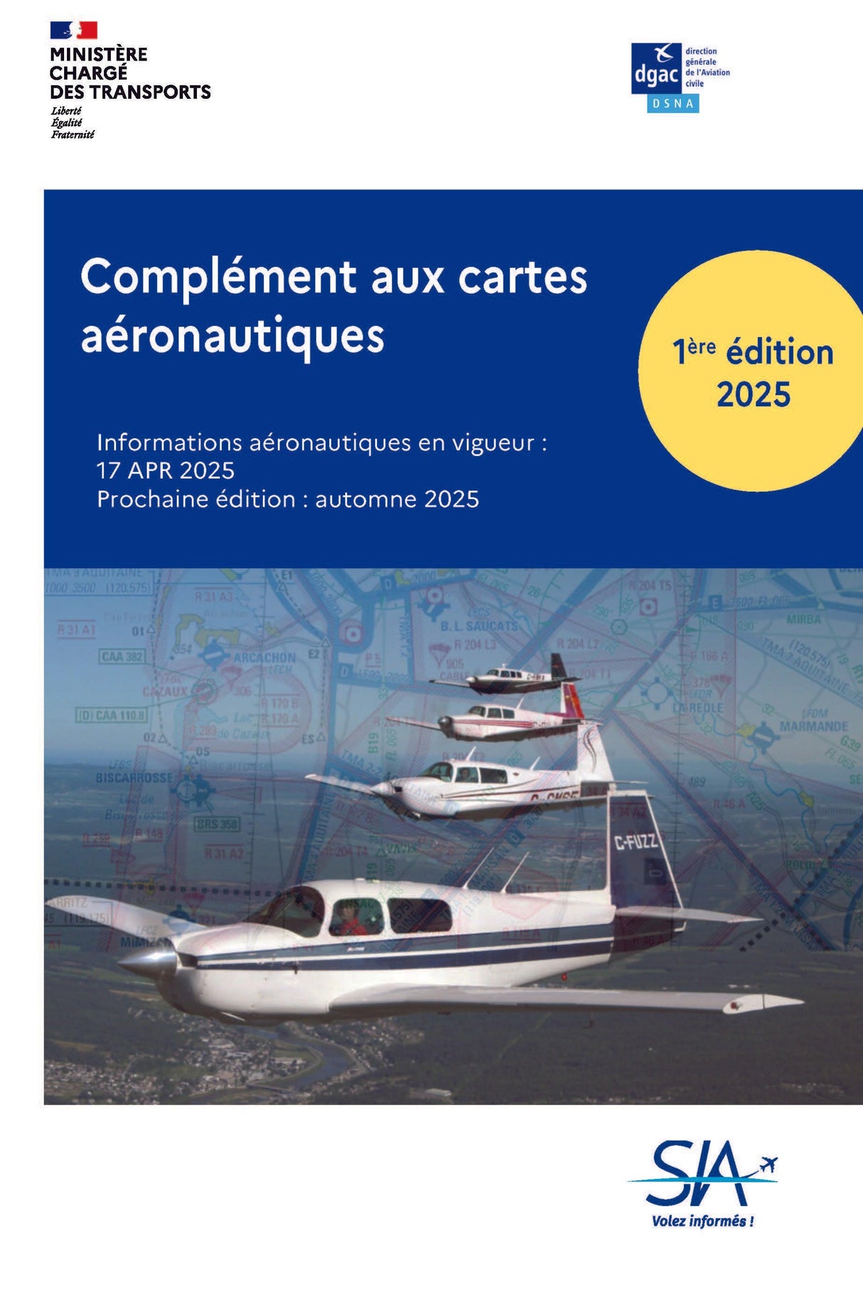 COMPLÉMENTS AUX CARTES AÉRONAUTIQUES - SIA - 2025 1e Edition