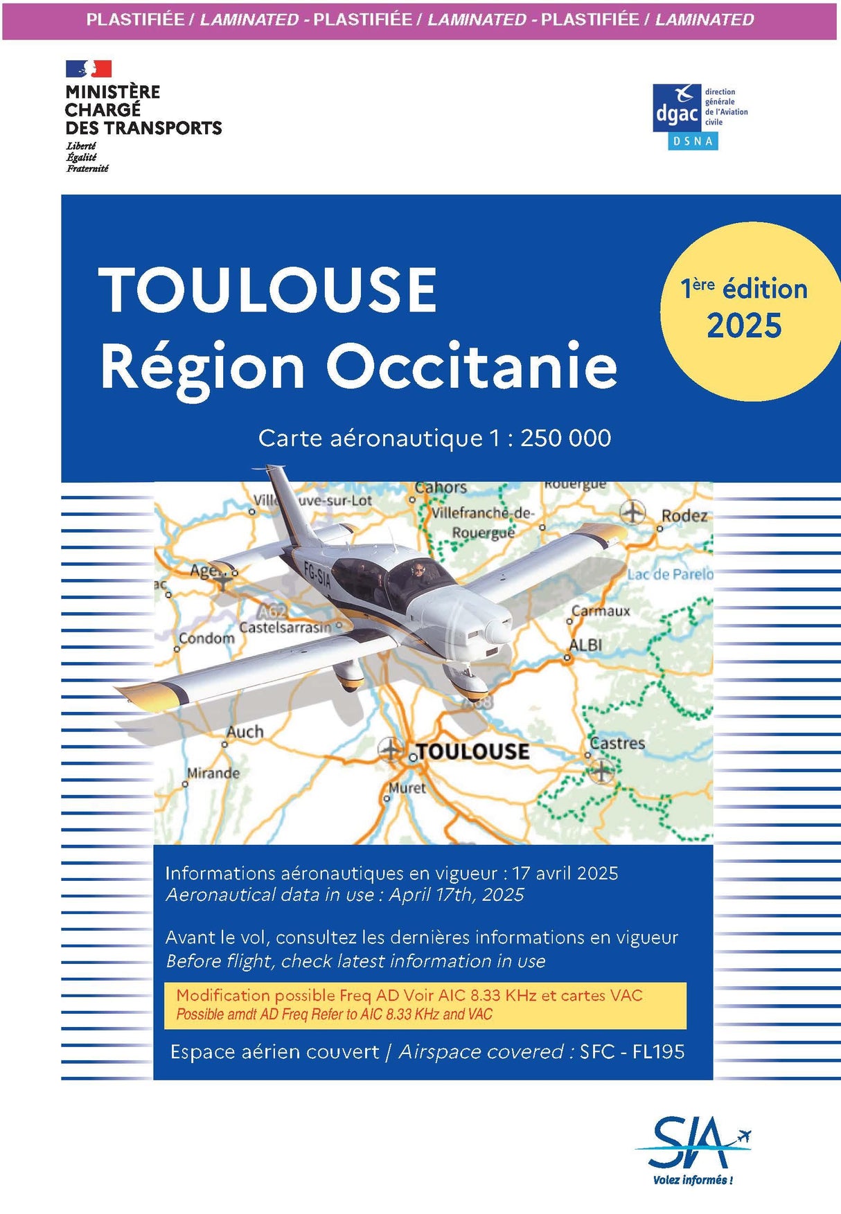 Carte Plastifiée Toulouse Région Occitanie 2025 1e Edition - SIA - (1/250 000)