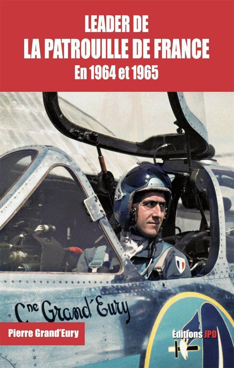 leader de la patrouille de france en 1964 et 1965