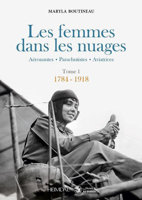 les femmes dans les nuages - tome 1 - maryla boutineau