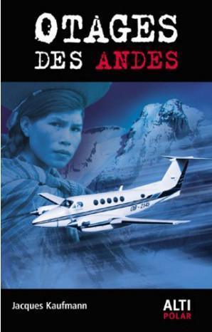 otages des andes