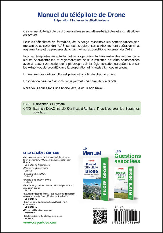 Quatrième de couverture du Manuel du télépilote de drone 9e édition aux éditions Cépaduès