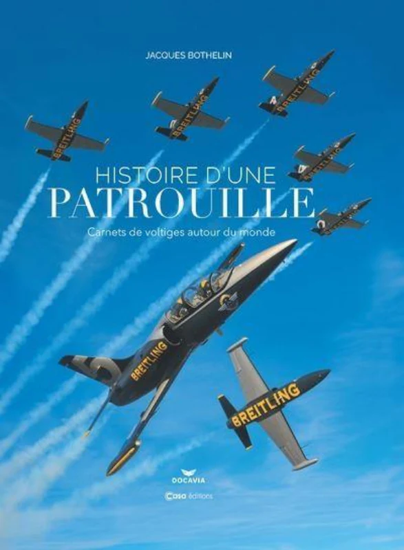 Première de couverture du livre Histoire d'une patrouille de Jacques Bothelin