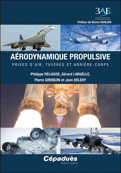 Aérodynamique propulsive : Prises d’air, tuyères et arrière-corps