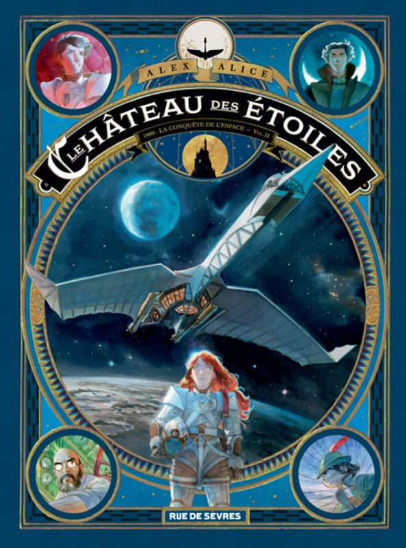 Première de couverture de la bande dessinée le Chateau des étoiles volume 2 par Alex Alice