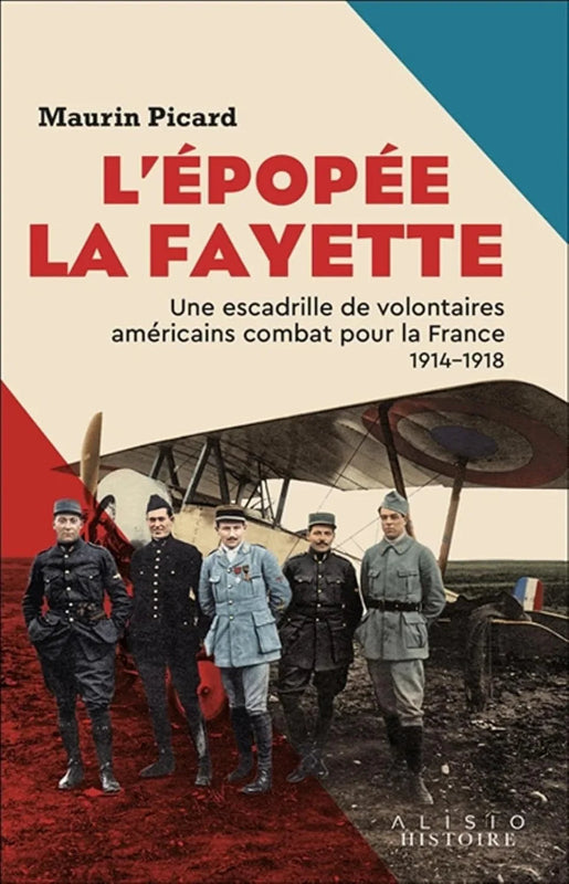 Première de couverture du livre L'Epopée La Fayette de Maurin Picard aux éditions Alisio Histoire