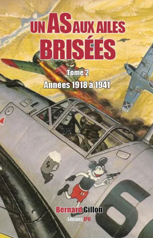 Première de couverture du tome 2 du livre Un As aux ailes brisées par Bernard Guillon aux éditions IPO