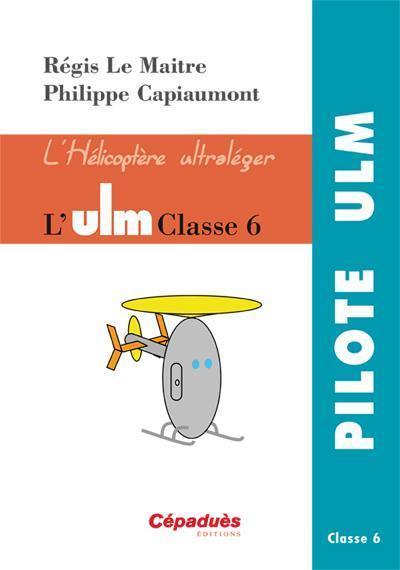 l'hélicoptère ulm classe 6