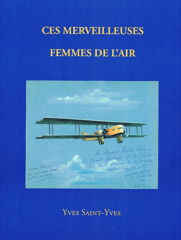 Ces merveilleuses femmes de l'air - Yves Saint-Yves La boutique du Pilote