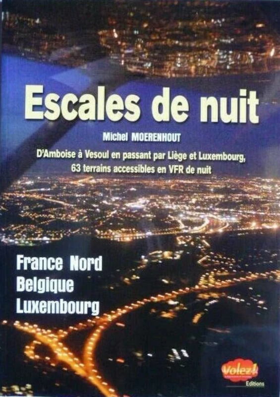 Escales de nuit par Michel Moerenhout aux éditions Volez!
