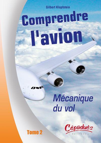 comprendre l'avion tome 2