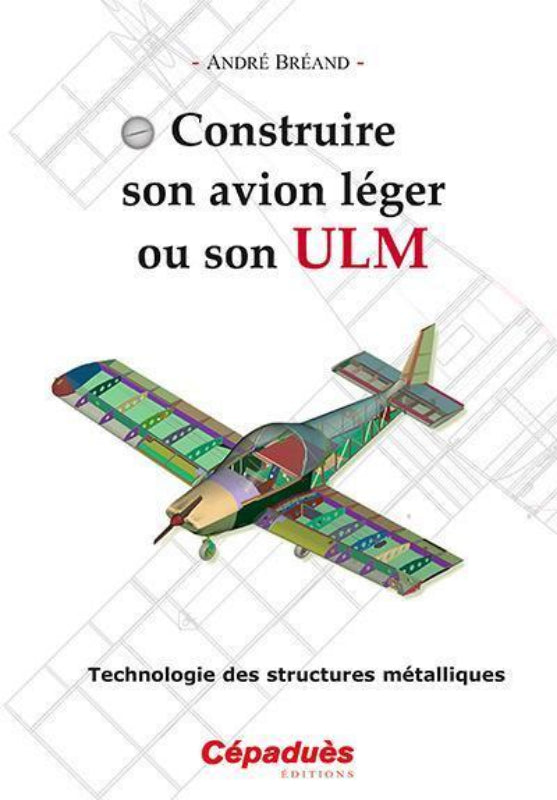 construire son avion léger ou son ulm