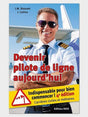 devenir pilote de ligne aujourd'hui