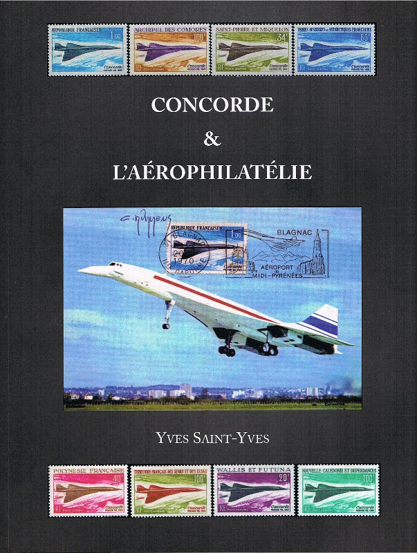Concorde et l'aérophilatélie par Yves Saint-Yves sur La boutique du pilote