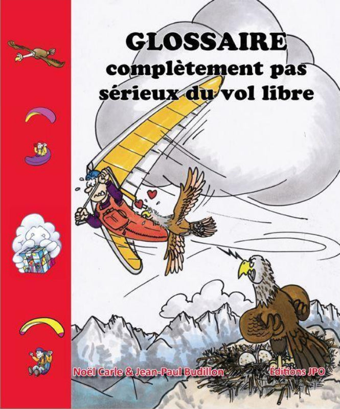 glossaire complètement pas sérieux du vol libre