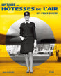 histoire des hotesses de l'air