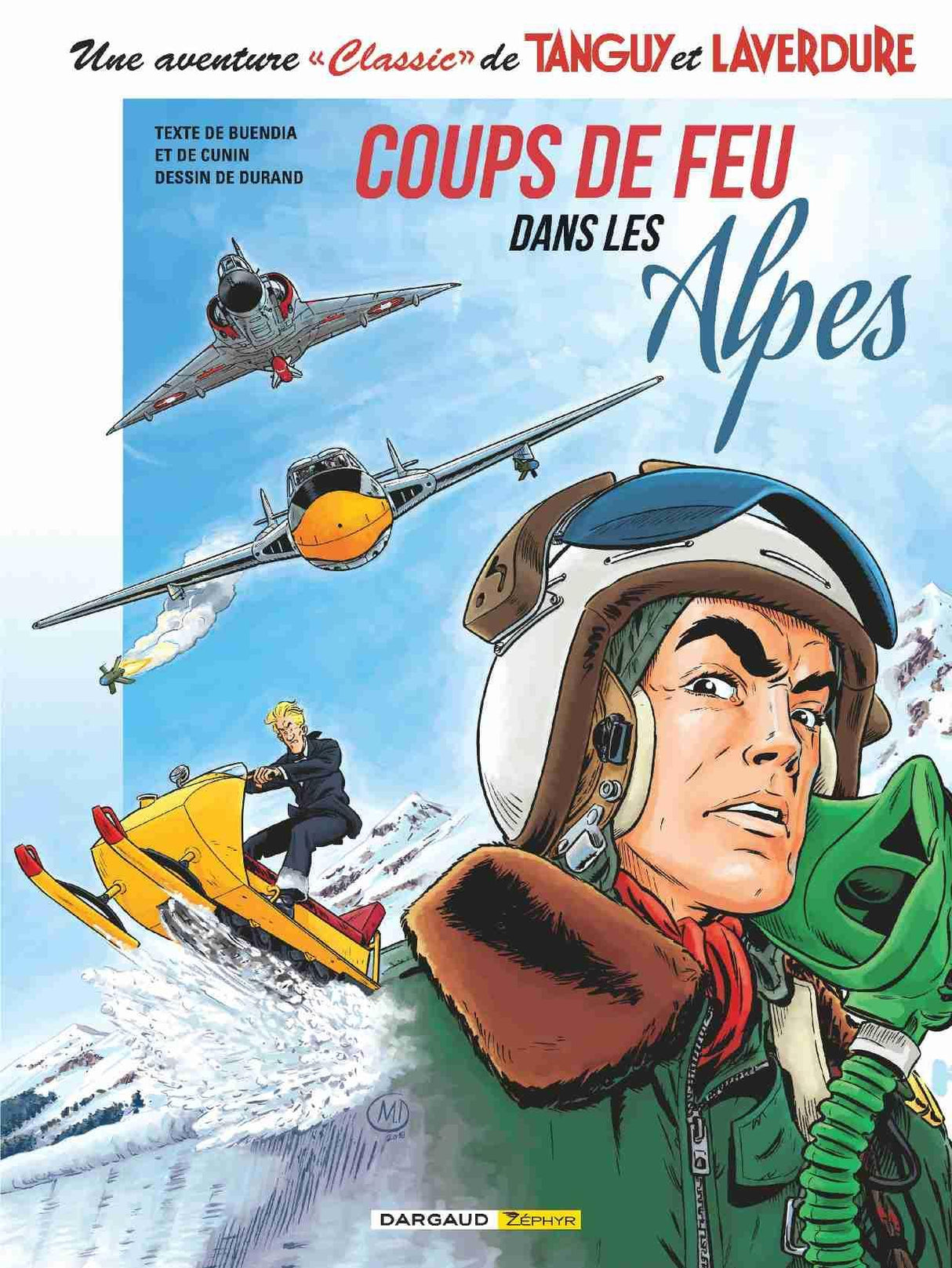 tanguy et laverdure coups de feu dans les alpes