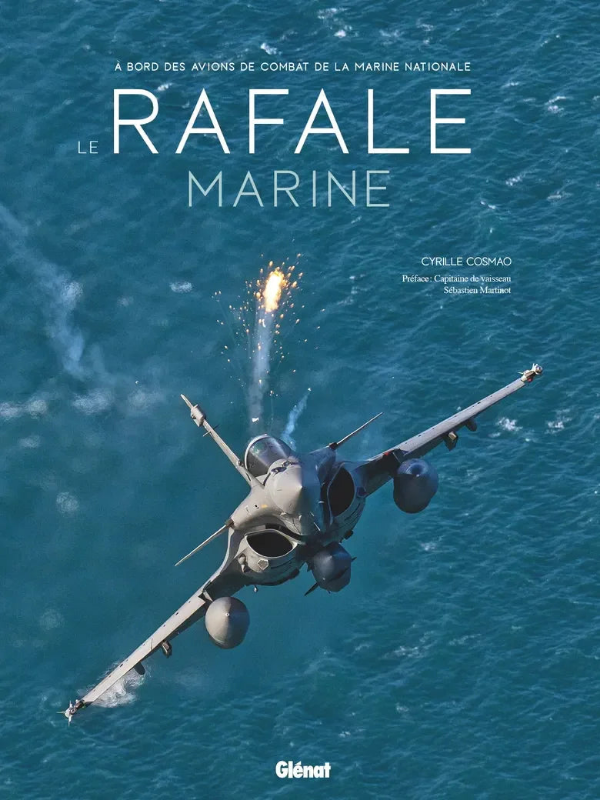 Première de couverture du livre Le Rafale marinepar Cyrille Cosmao aux éditions Glénat