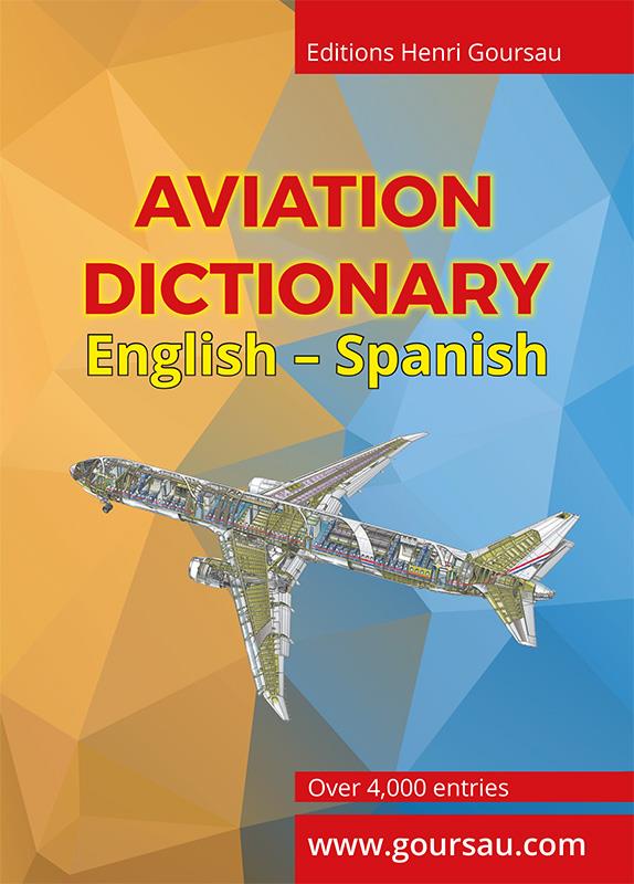 Dictionary English - Spanish, Dictionario Ingles - Espanol, dictionnaire Anglais - Espagnol