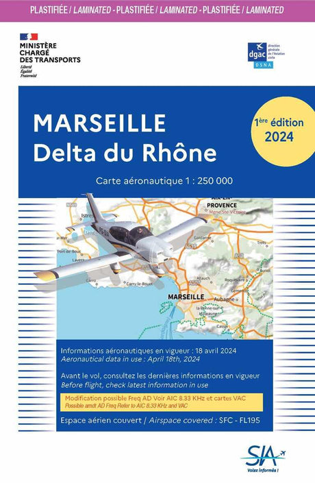 Carte Plastifiée Marseille Delta du Rhône 2024 - SIA - (1/250 000)édition 1 - LA BOUTIQUE DU PILOTE