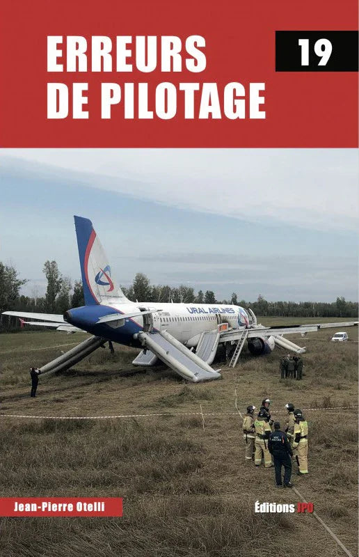 Erreurs de pilotage, édition 19 par Jean-Pierre Otelli aux éditions JPO