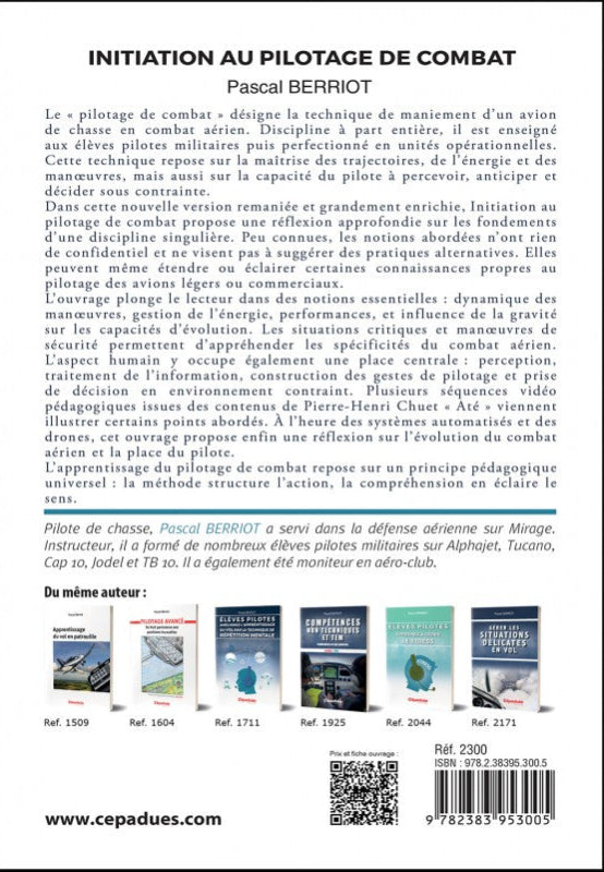 Initiation au pilotage de combat, 2e édition- Pascal Berriot