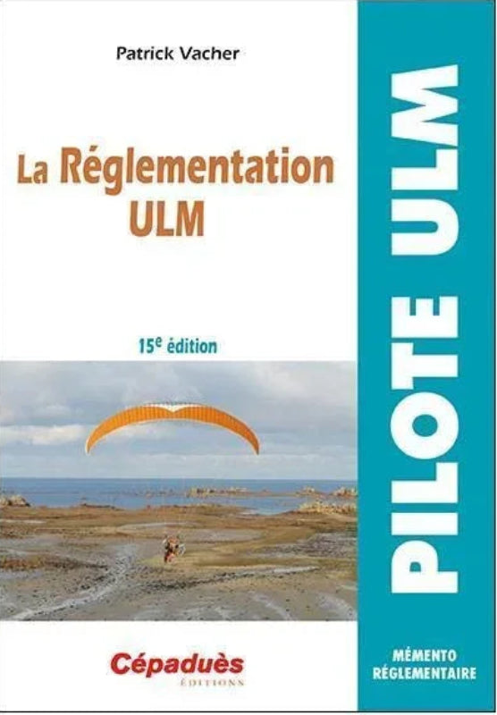 La Réglementation ULM