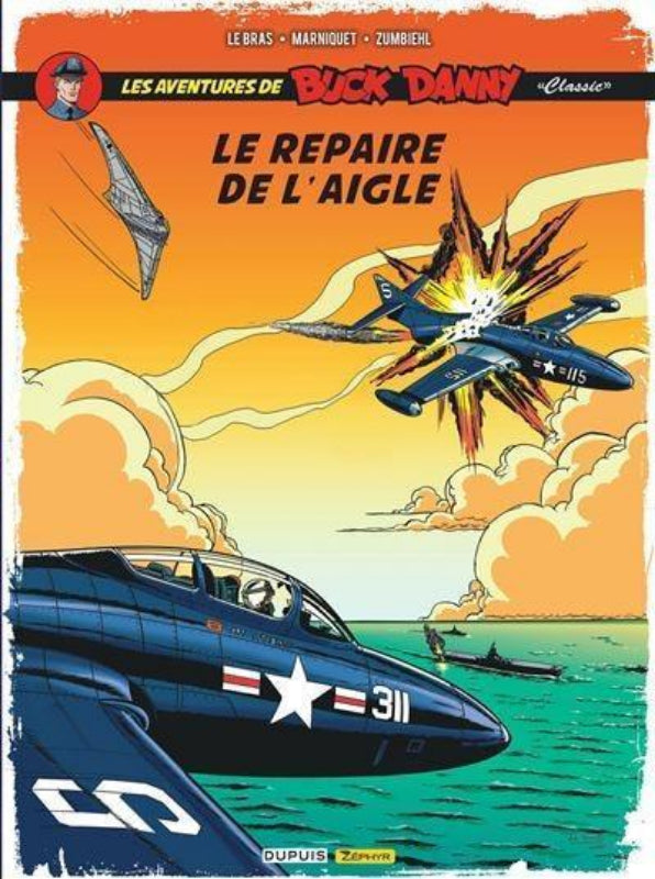 buck danny classic - tome 8 - le repaire de l'aigle