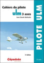 cahiers du pilote ulm 3 axes