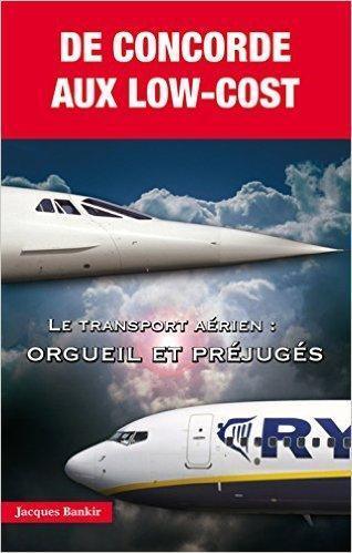 de concorde aux low cost