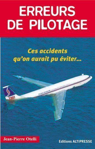 erreurs de pilotage - tome 1