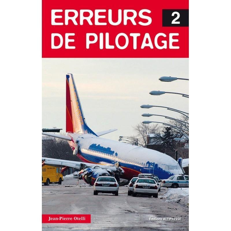 erreurs de pilotage - tome 2