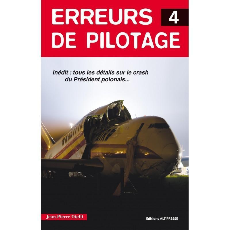 erreurs de pilotage - tome 4