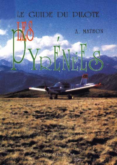 guide du pilote : les pyrénées