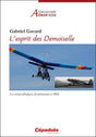 l'esprit des demoiselle. les avions ultralégers, des précurseurs à 1982.