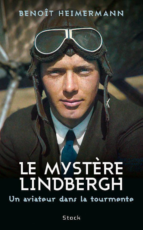 le mystère lindbergh - benoit heimermann