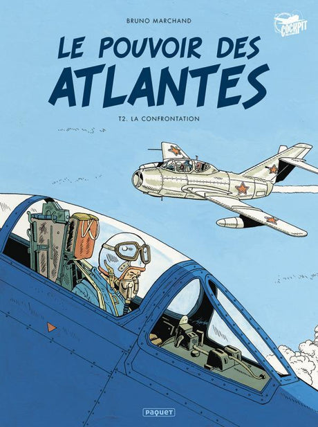le pouvoir des atlantes t.2 - la confrontation