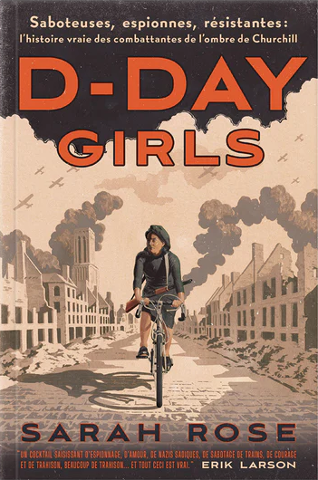 D-Day Girls - Sarah Rose