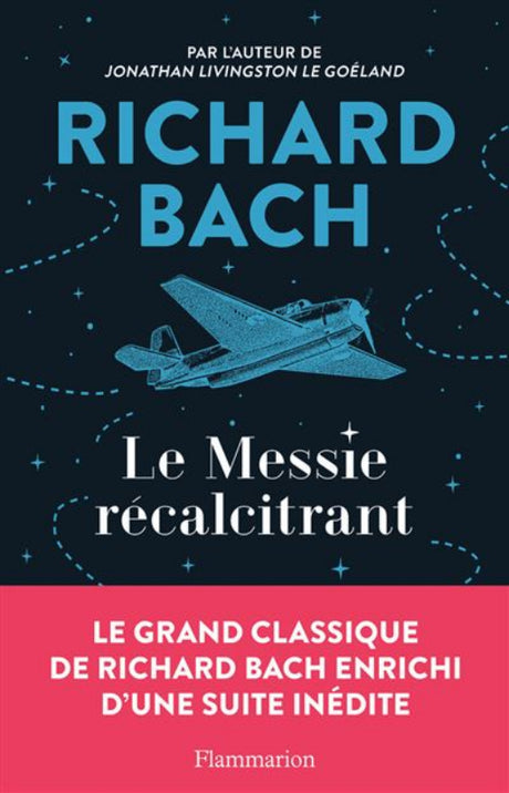 Première de couverture du mivre Le Messie récalcitrant de Richard Bach aux éditions Flammarion