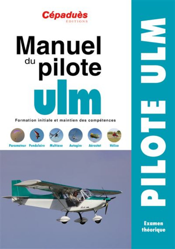 Première de couverture du Manuel du pilote ULM aux éditions Cépaduès