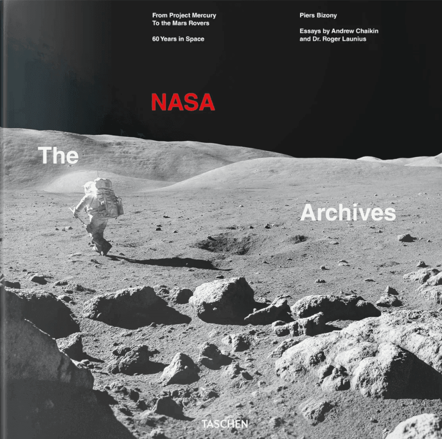 The NASA Archives : 60 Years in Space - Andrew Chaikin & Roger Launius