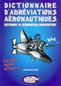 Dictionnaire d'abréviations aéronautiques