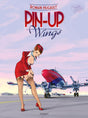 Première de couverture du livre Pin-Up Wings par Romain Hugault aux éditions Paquet