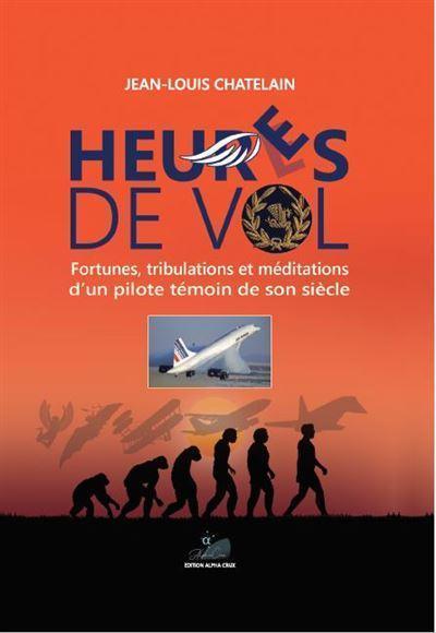 heur(e)s de vol - jean-louis chatelain