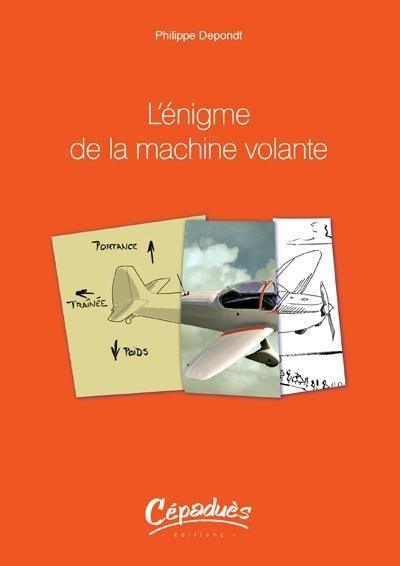 l'énigme de la machine volante