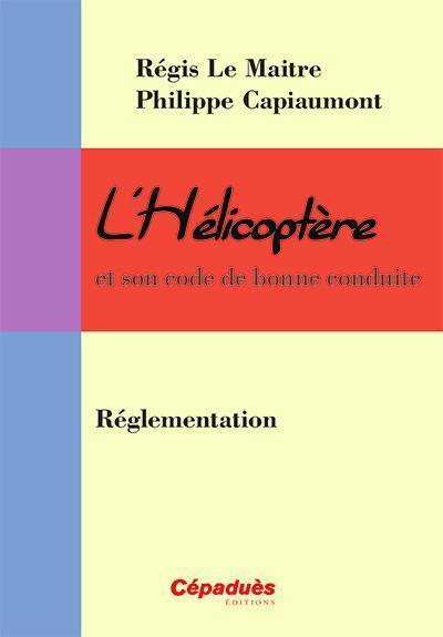 l’hélicoptère : réglementation